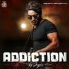 Addiction - Jigar Poster