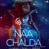 Naa Chalda - Inder Kaur Poster